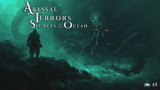 Click here to view Abyssal Terrors: Secrets of the Ocean