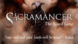 Click here to view Sacramancer - Dark Fantasy Lightweight Strategy Board Game