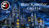Click here to view Blackstone Castle, 2nd edition