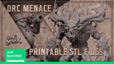 Click here to view Orc Menace - Printable STL Miniatures