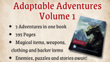 Click here to view Adaptable Adventures - Volume 1 (Hardcover Book)