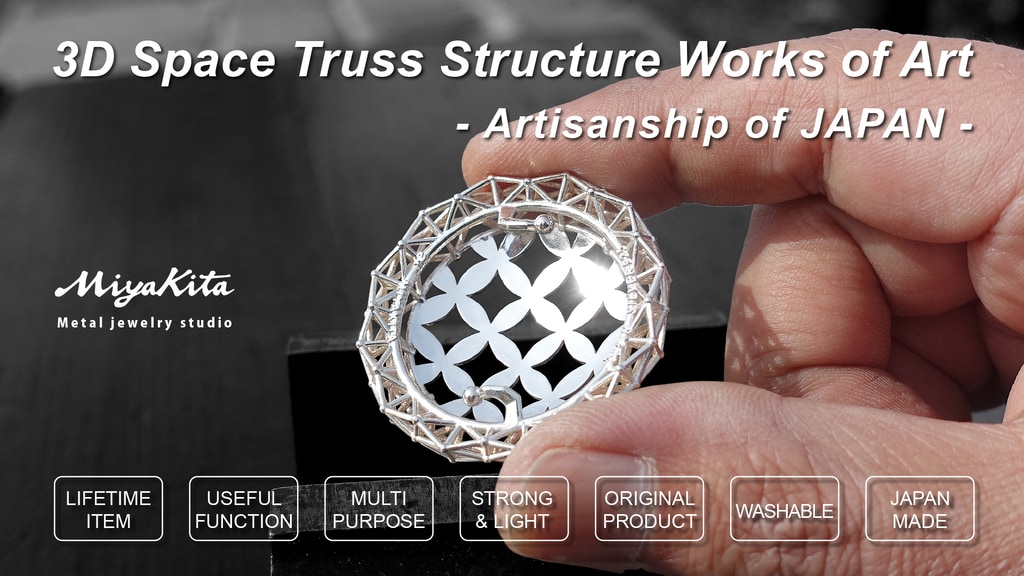3D Space Truss Structure Works of Art -Artisanship of JAPAN-