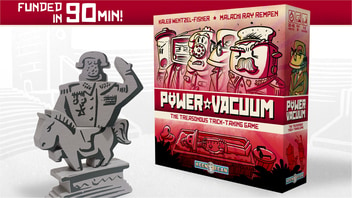 Power Vacuum: the Treasonous Trick-Taking Game campaign thumbnail